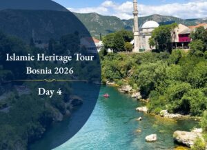 Bosnia Journey 2026 — Day 4