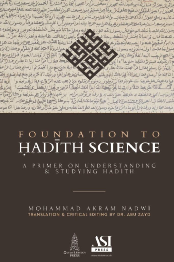 Foundation to Hadith Science