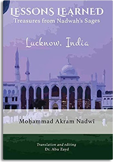 Lessons Learned: Treasures from Nadwah’s Sages