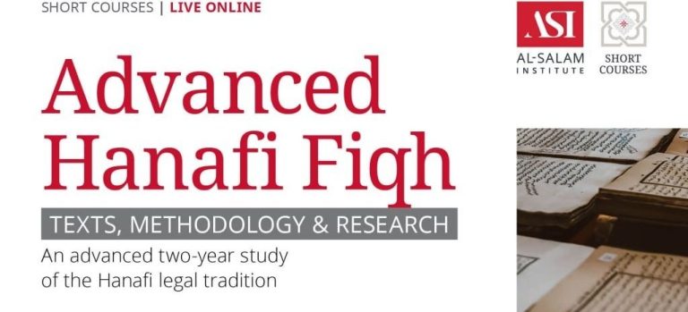 Advanced Hanafi Fiqh course with Shaykh Akram Nadwi, Al-Salam Institute